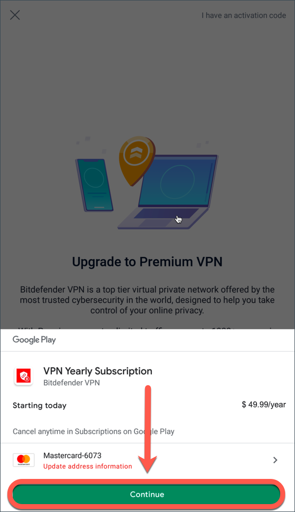 Aggiornamento a Bitdefender Premium VPN su Android - pulsante Continua